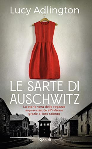 Adlington Le sarte di Auschwitz