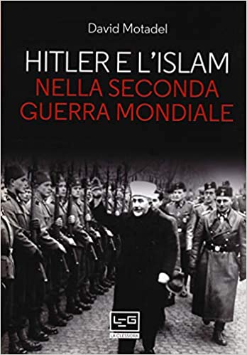 Motadel Hitler Islam