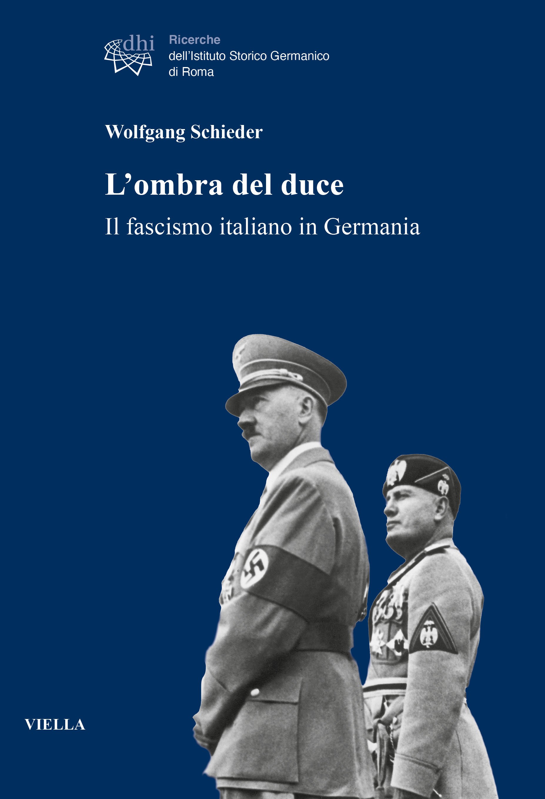 Schieder L'ombra del duce